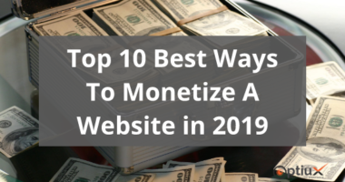 How To Monetize A Website - 10 Ways