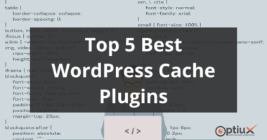 Best WordPress Cache Plugins 2019